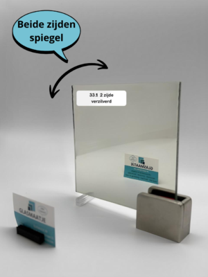 Dubbelzijdige spiegel - 2 zijde verzilverd - 33.1 veiligheids glas (6,38 mm)