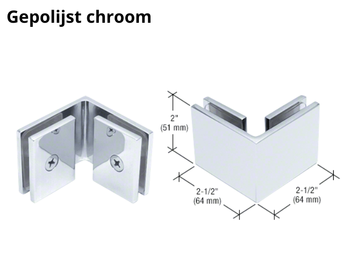Douche glasklem Vienna 90° glas/glas 6 Douche glasklem Vienna 90° glas/glas gepolijst chroom
