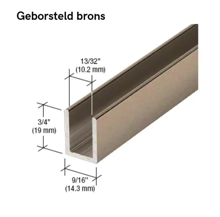 U-profiel voor vast douchepaneel - 6 tot 10mm glas - 2,4 meter 14 U-profiel voor vast douchepaneel -10mm glas - geborsteld brons
