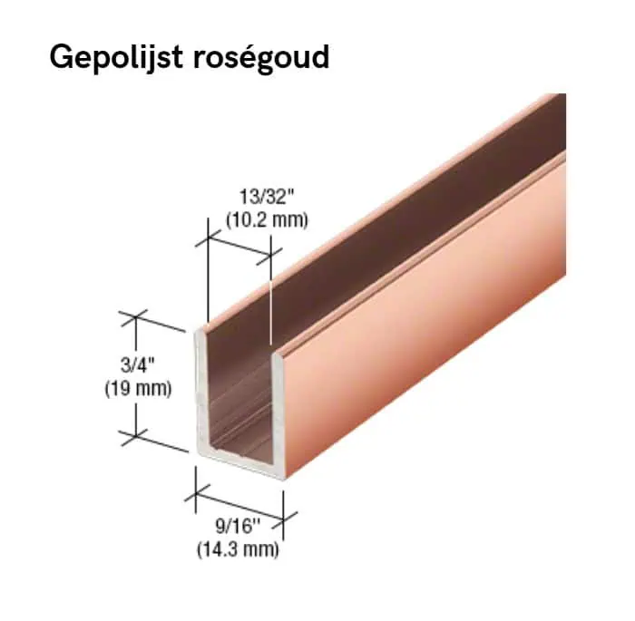 U-profiel voor vast douchepaneel - 6 tot 10mm glas - 2,4 meter 15 U-profiel voor vast douchepaneel -10mm glas - gepolijst roségoud